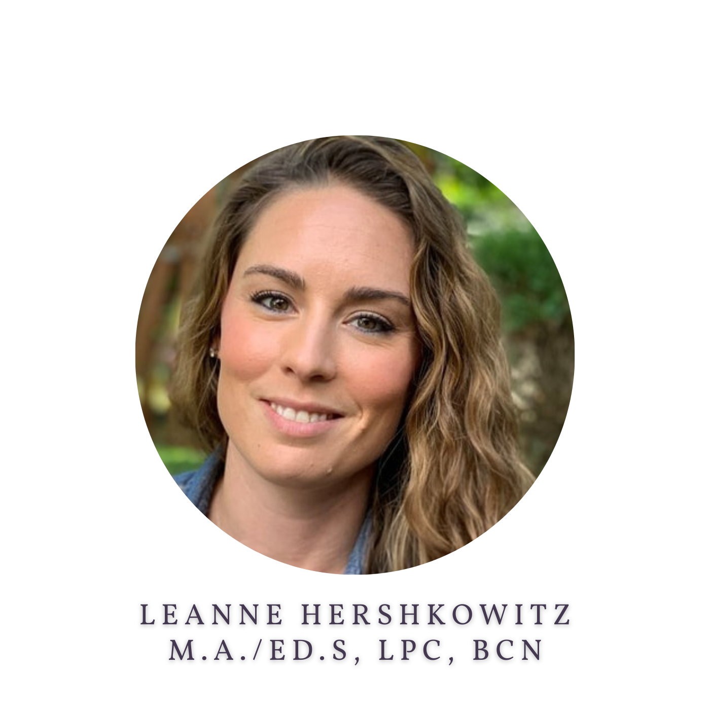 Leanne Hershkowitz, M.A./Ed.S, LPC